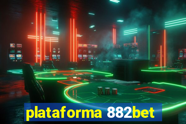 plataforma 882bet